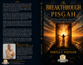 Breakthrough At Pisgah